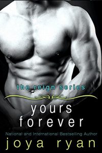 Baixar Yours Forever (The Reign Series Book 3) (English Edition) pdf, epub, eBook