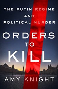 Baixar Orders to Kill: The Putin Regime and Political Murder pdf, epub, eBook