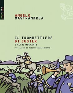 Baixar Il trombettiere di Custer (Carta Bianca) pdf, epub, eBook