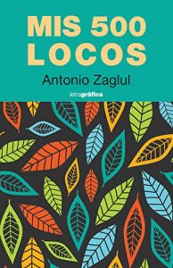 Baixar Mis 500 locos (Spanish Edition) pdf, epub, eBook