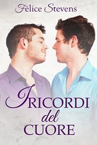 Baixar I ricordi del cuore (Italian Edition) pdf, epub, eBook