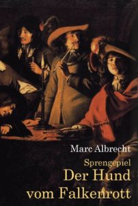 Baixar Sprengepiel – Der Hund vom Falkenrott (German Edition) pdf, epub, eBook