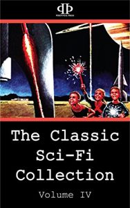 Baixar The Classic Sci-Fi Collection – Volume IV (English Edition) pdf, epub, eBook