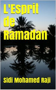 Baixar L’Esprit de Ramadan (French Edition) pdf, epub, eBook