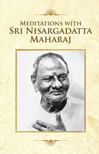 Baixar Meditations With Sri Nisargadatta Maharaj (English Edition) pdf, epub, eBook