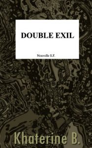 Baixar Double exil (French Edition) pdf, epub, eBook