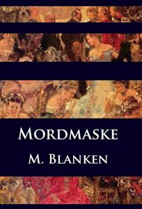 Baixar Mordmaske: historischer Krimi (German Edition) pdf, epub, eBook