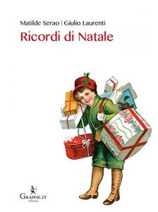 Baixar Ricordi di Natale (Natale ieri e oggi) pdf, epub, eBook