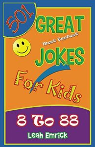 Baixar 501 Great Jokes for Kids from 8 to 88 (English Edition) pdf, epub, eBook