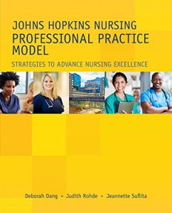 Baixar Johns Hopkins Nursing Professional Practice Model: Strategies to Advance Nursing Excellence (English Edition) pdf, epub, eBook