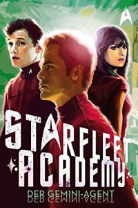 Baixar Star Trek – Starfleet Academy 3: Der Gemini-Agent (German Edition) pdf, epub, eBook