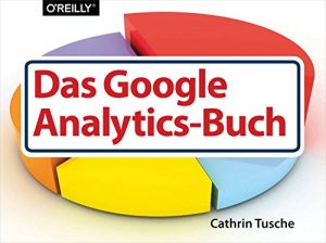 Baixar Das Google Analytics-Buch (German Edition) pdf, epub, eBook