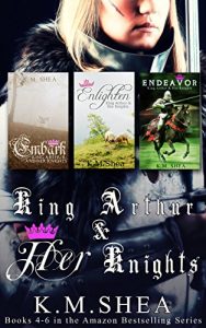 Baixar King Arthurs and Her Knights: (Books 4, 5, and 6) (English Edition) pdf, epub, eBook