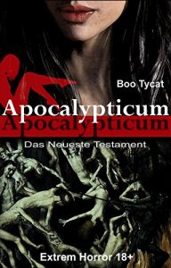 Baixar Apocalypticum: Das Neueste Testament (German Edition) pdf, epub, eBook