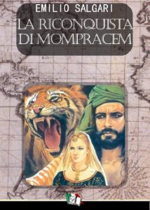 Baixar La Riconquista di Mompracem (I Pirati della Malesia Vol. 8) (Italian Edition) pdf, epub, eBook