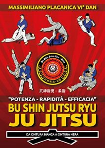 Baixar Bu Shin Jutsu Ryu – JU JITSU – da cintura bianca a cintura nera pdf, epub, eBook