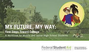 Baixar My Future, My Way: First Steps Toward College (English Edition) pdf, epub, eBook