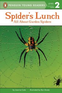 Baixar Spider’s Lunch: All About Garden Spiders (Penguin Young Readers, Level 2) pdf, epub, eBook