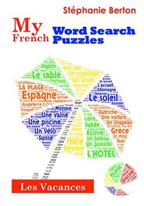 Baixar My French Word Search Puzzles: Les Vacances (French Edition) pdf, epub, eBook