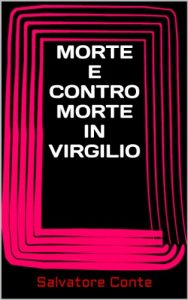 Baixar Morte e Contromorte in Virgilio (Italian Edition) pdf, epub, eBook