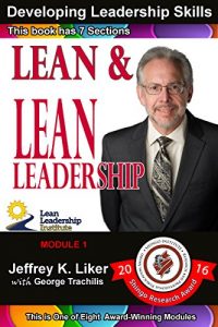 Baixar Developing Leadership Skills: Lean and Lean Leadership: Module 1 Complete: Sections 01 – 07 (English Edition) pdf, epub, eBook
