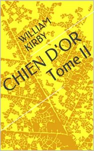 Baixar CHIEN D’OR Tome II (French Edition) pdf, epub, eBook