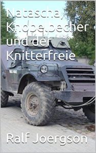 Baixar Natascha, Knobelbecher und der Knitterfreie (German Edition) pdf, epub, eBook