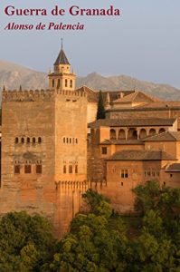 Baixar Guerra de Granada (Spanish Edition) pdf, epub, eBook