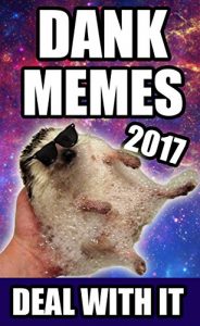 Baixar Memes: 2000+ Dank Memes: 2017 Edition: Funny Memes (English Edition) pdf, epub, eBook