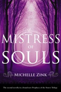 Baixar Mistress of Souls (Prophecy of the Sisters Novella) (English Edition) pdf, epub, eBook