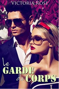 Baixar Le Garde du Corps (French Edition) pdf, epub, eBook