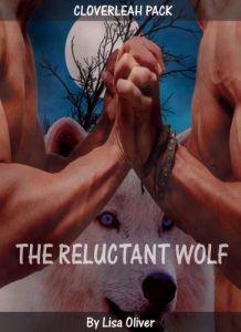 Baixar The Reluctant Wolf (The Cloverleah Pack Series Book 1) (English Edition) pdf, epub, eBook