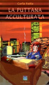 Baixar La puttana acculturata (Italian Edition) pdf, epub, eBook