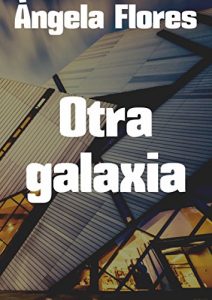 Baixar Otra galaxia (Spanish Edition) pdf, epub, eBook