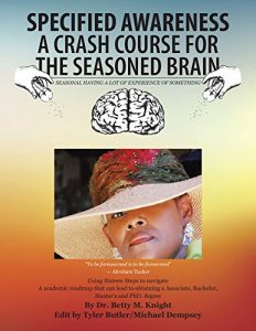 Baixar SPECIFIED AWARENESS a CRASH COURSE for the SEASONED BRAIN: SEASONAL HAVING a LOT of EXPERIENCE of SOMETHING (English Edition) pdf, epub, eBook