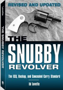 Baixar Snubby Revolver: The ECQ, Backup, and Concealed Carry Revised and Updated pdf, epub, eBook