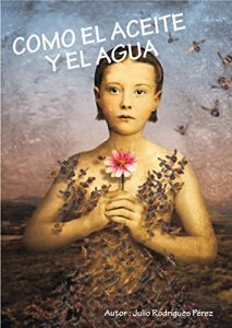 Baixar Como el aceite y el agua (Spanish Edition) pdf, epub, eBook
