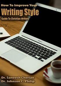 Baixar How To Improve Your Writing Style: How Can A Christian Writer Develop And Attain A Unique Style Of Writing (Guide For Christian Writers) (English Edition) pdf, epub, eBook