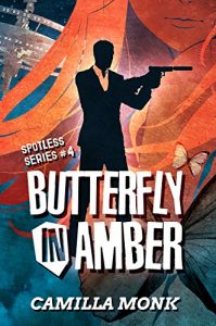 Baixar Butterfly in Amber (Spotless Book 4) (English Edition) pdf, epub, eBook