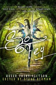 Baixar So Fey: Queer Fairy Fiction (English Edition) pdf, epub, eBook