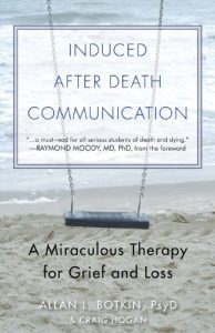 Baixar Induced After Death Communication: A Miraculous Therapy for Grief and Loss pdf, epub, eBook
