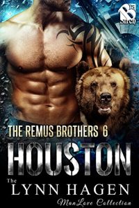 Baixar Houston [The Remus Brothers 6] (Siren Publishing The Lynn Hagen ManLove Collection) pdf, epub, eBook