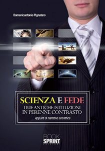Baixar Scienza e fede due antiche istituzioni in perenne contrasto pdf, epub, eBook
