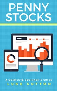Baixar Penny Stocks : A Complete Beginner’s Guide – Master The Game (English Edition) pdf, epub, eBook
