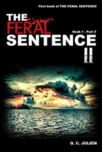 Baixar The Feral Sentence (Book 1, Part 2) (English Edition) pdf, epub, eBook