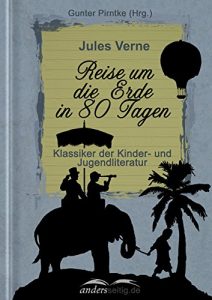 Baixar Reise um die Erde in 80 Tagen: Klassiker der Kinder- und Jugendliteratur (German Edition) pdf, epub, eBook
