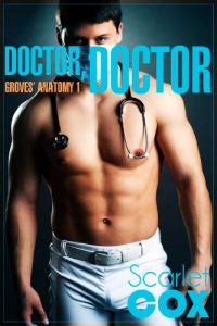 Baixar Doctor, Doctor (Groves’ Anatomy Book 1) (English Edition) pdf, epub, eBook