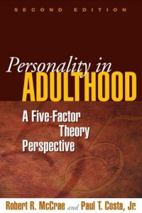 Baixar Personality in Adulthood, Second Edition: A Five-Factor Theory Perspective pdf, epub, eBook