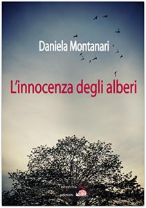 Baixar L’innocenza degli alberi (Giorni possibili) pdf, epub, eBook