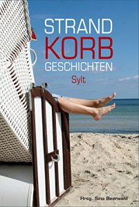Baixar Strandkorbgeschichten SYLT (German Edition) pdf, epub, eBook